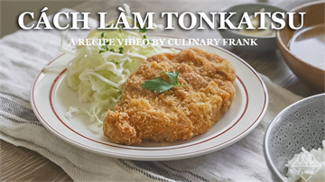 Cách Làm Tonkatsu | ASMR Cooking | Culinary Frank