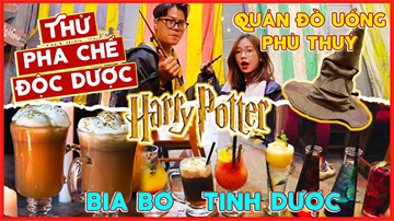 Vlog Mi Sơn : Thử pha chế “Độc Dược” - Quán đồ uống phù thuỷ Harry Potter có gì hay?